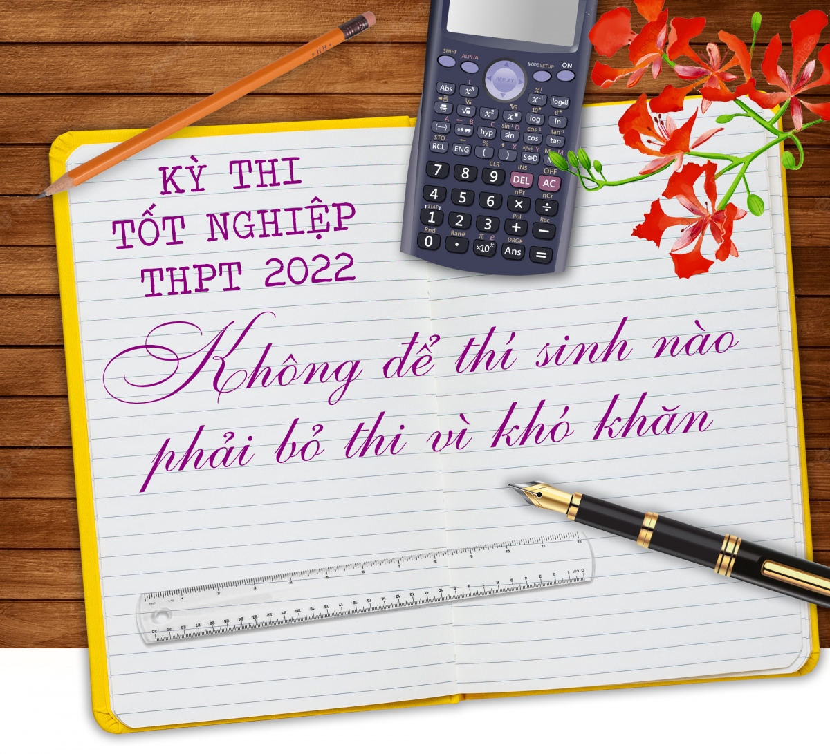 Kỳ thi tốt nghiệp THPT 2022: Không để thí sinh nào phải bỏ thi vì khó khăn